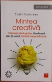 Scott Cochrane - Mintea Creativa