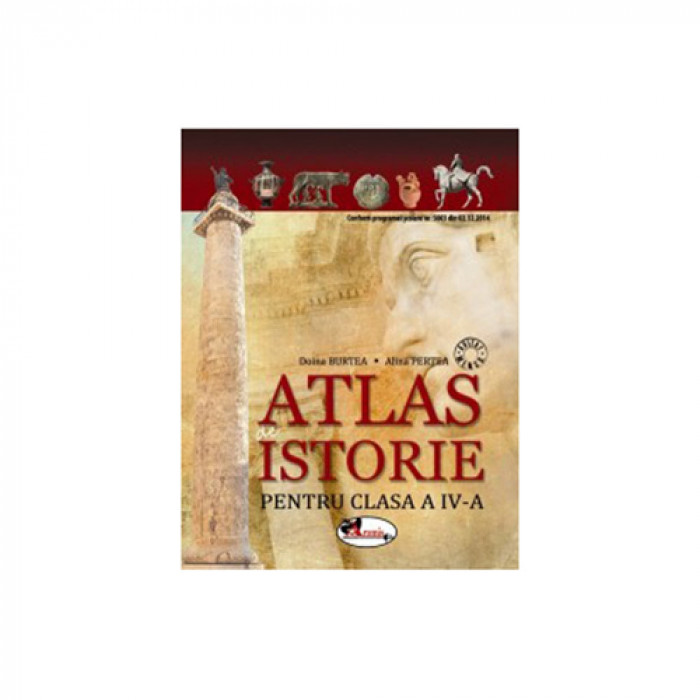 Atlas de Istorie Clasa a IV-a