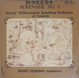 Disc vinil, LP. SERENADA NR. 3 IN RE MAJOR, KV 185-Mozart, Oltenia Philharmonic Symphony Orchestra of Craiova co