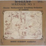 Disc vinil, LP. SERENADA NR. 3 IN RE MAJOR, KV 185-Mozart, Oltenia Philharmonic Symphony Orchestra of Craio-260901