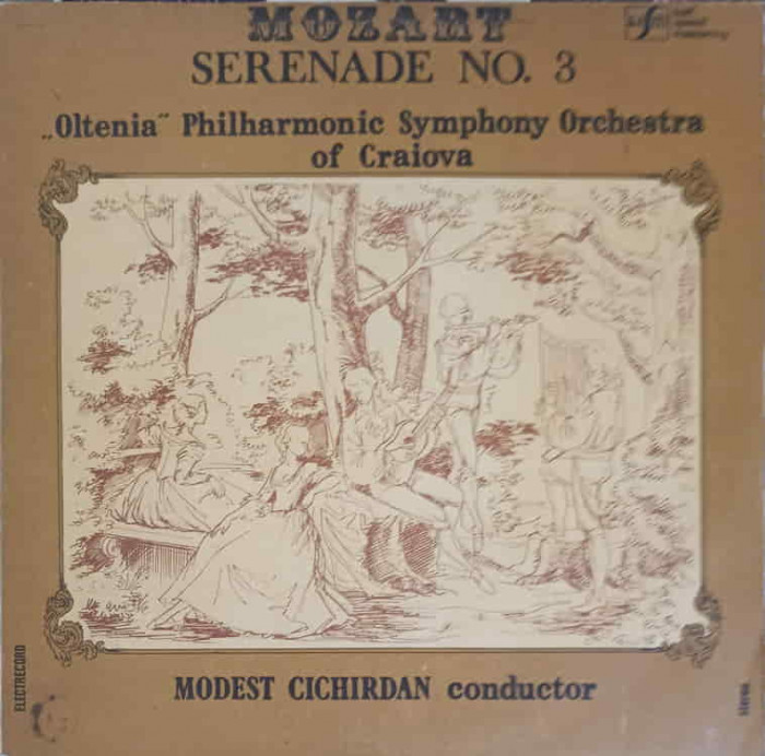 Disc vinil, LP. SERENADA NR. 3 IN RE MAJOR, KV 185-Mozart, Oltenia Philharmonic Symphony Orchestra of Craiova co