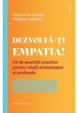 Dezvolta-ti empatia!