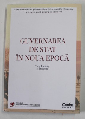 GUVERNAREA DE STAT IN NOUA EPOCA de YANG KAIFENG , 2022 foto
