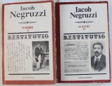 SCRIERI de IACOB NEGRUZZI , VOL. I - II , text ales de ANDREI NESTORESCU si NICOLAE MECU , 1980 - 1983