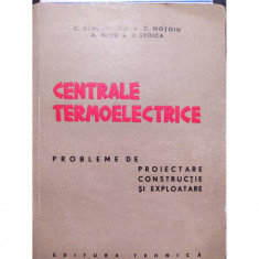 C. Dinculescu, C. Motoiu, A. Misu, V. Soica - Centrale termoelectrice. Probleme