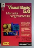 Visual Basic 5.0 - Manualul programatorului - John Clark Craig, Jeff Webb