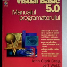 Visual Basic 5.0 - Manualul programatorului - John Clark Craig, Jeff Webb