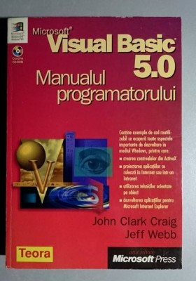 Visual Basic 5.0 - Manualul programatorului - John Clark Craig, Jeff Webb foto