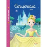 Primele mele povesti. Cenusareasa - Autor Anonim - Litera