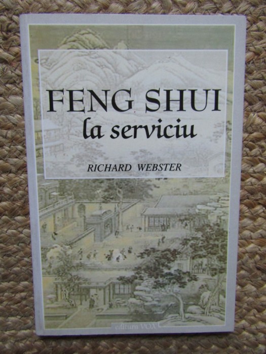 FENG SHUI LA SERVICIU - RICHARD WEBSTER
