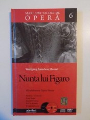 MARI SPECTACOLE DE OPERA 6 , NUNTA LUI FIGARO de WOLFGANG AMADEUS MOZART , 2010 , CONTINE 2 CD-URI foto