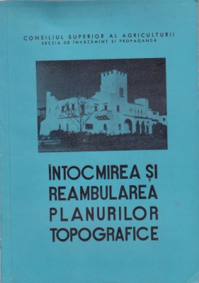 AS - INTOCMIREA SI REAMBULAREA PLANURILOR TOPOGRAFICE foto