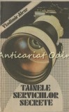Cumpara ieftin Tainele Serviciilor Secrete - Vladimir Alexe, Humanitas, 1990, Politica, Spionaj, Razboi Umbra, 335 Pagini