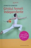 Ghidul Femeii Independente - Jennifer Bawden, Humanitas, 2006, Psihologie, Paperback