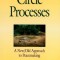 The Little Book of Circle Processes