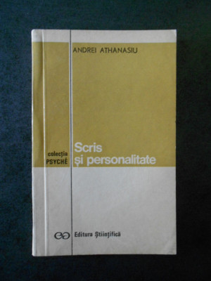 Andrei Athanasiu - Scris si personalitate foto