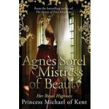 Agn&egrave;s Sorel: Mistress of Beauty