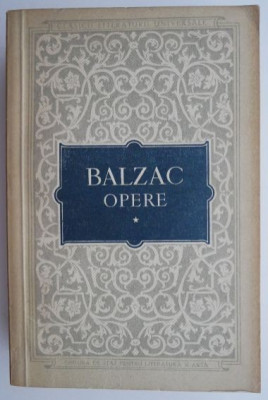 Opere, vol. I &amp;ndash; Honore de Balzac foto