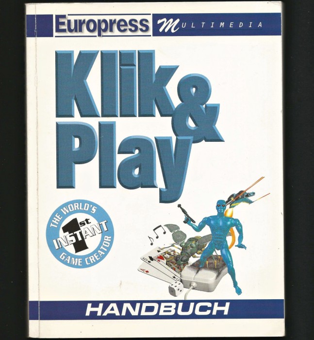 KLIK AND PLAY THE WORLD&#039;S INSTANT GAME CREATOR - HANDBUCH, EUROPRESS MULTIMEDIA
