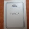 program teatrul de opereta si balet al RPR 1965-tosca de giacomo puccini