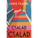 Csal&aacute;d csal&aacute;d - Laurie Frankel