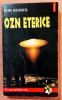 OZN Eterice - Florin Gheorghita, Polirom 1997, Carte paranormala, 350 pagini, Foto Alb-Negru si Color