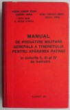 Manualul de pregatire militara generala a tineretului pentru apararea patriei