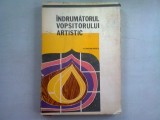 INDRUMATORUL VOPSITORULUI ARTISTIC - V. CONSTANTINESCU