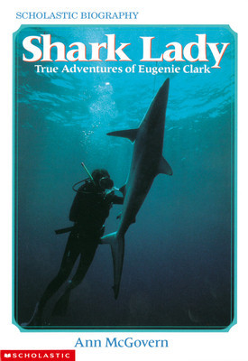 Shark Lady: True Adventures of Eugenie Clark: True Adventures of Eugenie Clark foto