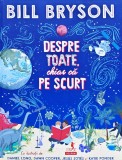 Despre toate, chiar că pe scurt - 2021 - Bill Bryson (D445)