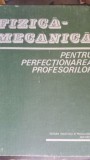 Fizica-mecanica pentru perfectionarea profesorilor