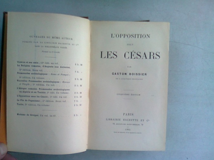 L&#039;OPPOSITION SOUS LES CESARS - GASTON BOISSIER