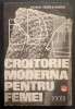 CROITORIE MODERNA pentru FEMEI &ndash; Natalia Tautu Stanescu 308 pag, ilustrata 1969 Editura Tehnica Croitoria Tipare haine imbracaminte CARTONATA 17x24cm