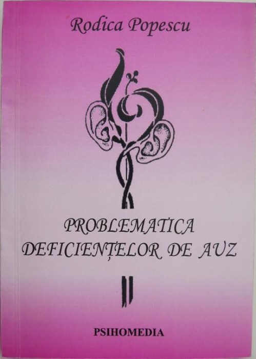 Problematica deficientelor de auz - Rodica Popescu