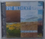 CD JAZZ RUSIA: PAT METHENY GROUP - SPEAKING OF NOW (2002) [w.LYLE MAYS / STEVE RODBY / RICHARD BONA / CUONG VU / ANTONIO SANCHEZ]