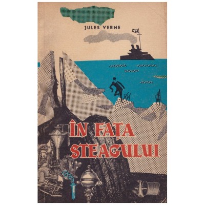 Jules Verne - In fata steagului - 129946 foto