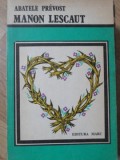 Manon Lescaut, Abatele Prevost - Roman, Editura Marc, 1992, 119 pagini
