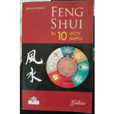 FENG SHUI IN 10 LECTII SIMPLE - JANE BUTLER-BIGGS