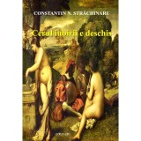 Constantin N. Strachinaru - Cerul iubirii e deschis - 136405