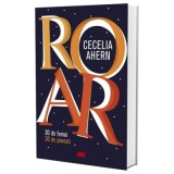 ROAR. 30 de femei. 30 de povești - Cecelia Ahern