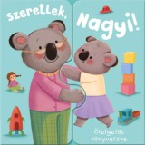 &Ouml;lelgetős k&ouml;nyvecske - Szeretlek, Nagyi! - Zach Rosentahl