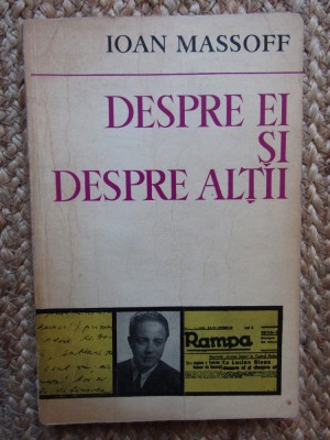 DESPRE EI SI DESPRE ALTII-IOAN MASSOFF foto