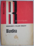 Blandina &ndash; Margarita Miller-Verghy