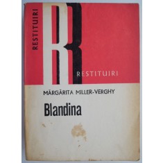Blandina &ndash; Margarita Miller-Verghy