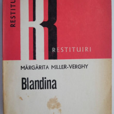 Blandina – Margarita Miller-Verghy