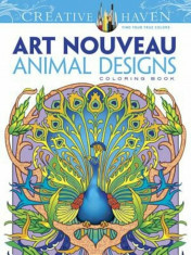 Creative Haven Art Nouveau Animal Designs Coloring Book, Paperback/Marty Noble foto