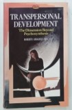 TRANSPERSONAL DEVELOPMENT by ROBERTO ASSAGIOLI , 1991