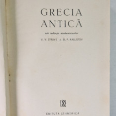 GRECIA ANTICA , sub redactia V.V. STRUVE si D.P. KALLISTOV , 1958