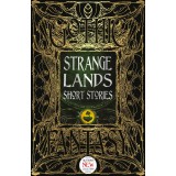 Strange Lands Short Stories |