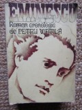 Petru Vintila - Eminescu. Roman cronologic